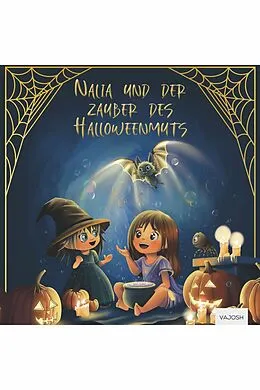 E-Book (epub) Nalia und der Zauber des Halloweenmuts von Diana Gus