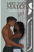 E-Book (epub) Meet Your Match von Kandi Steiner, Michelle Markau