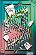 E-Book (epub) The Mystery of Locked Rooms von Lindsay Currie