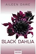 E-Book (epub) Black Dahlia von Aileen Dawe