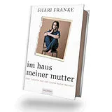 Fester Einband Im Haus meiner Mutter von Shari Franke
