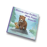 Fester Einband Warum eine Tochter ihren Papa braucht von Gregory E. Lang