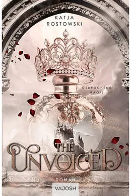 E-Book (epub) The Unvoiced von Katja Rostowski