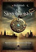 E-Book (epub) Der Siegelmeister von Jörg Erlebach