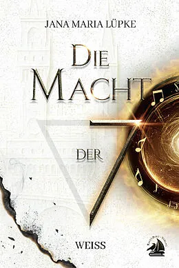 E-Book (epub) Die Macht der 7 von Jana Maria Lüpke