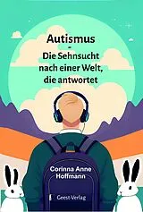 Kartonierter Einband Autismus von Corinna Anne Hoffmann