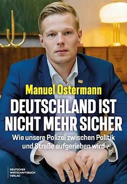 E-Book (epub) Deutschland ist nicht mehr sicher von Manuel Ostermann