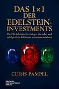 E-Book (epub) Das 1x1 der Edelstein-Investments von Chris Pampel