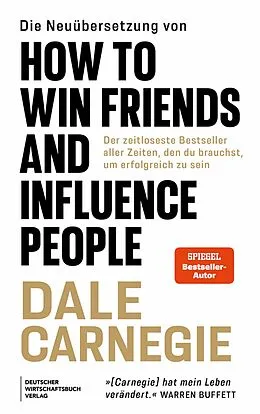 E-Book (pdf) Die Neuübersetzung von How to Win Friends and Influence People von Dale Carnegie
