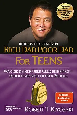 E-Book (epub) Die deutsche Ausgabe von Rich Dad Poor Dad for Teens von Robert T. Kiyosaki