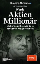 Kartonierter Einband Werde Aktien-Millionär von Ibrahim Ahmiane