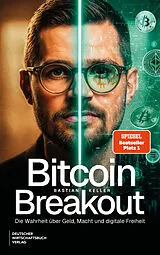 Kartonierter Einband Bitcoin-Breakout von Bastian Keller