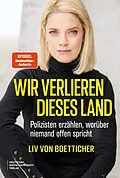 E-Book (pdf) Wir verlieren dieses Land von Liv von Boetticher