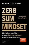 E-Book (pdf) Zero-Sum Mindset von Rainer Zitelmann