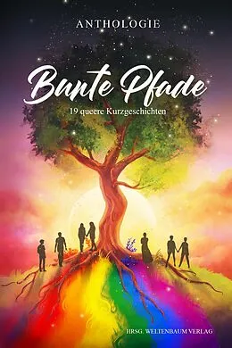 E-Book (epub) Bunte Pfade von L. Mattis, Kai C. Moore, Andrea Zimmermann