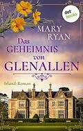 E-Book (epub) Das Geheimnis von Glenallen von Mary Ryan