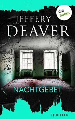 E-Book (epub) Nachtgebet von Jeffery Deaver