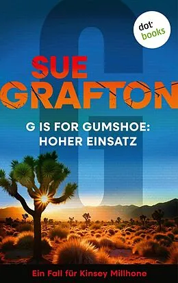 E-Book (epub) G is for Gumshoe: Hoher Einsatz von Sue Grafton