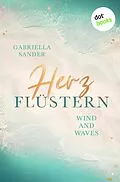 E-Book (epub) Herzflüstern - Wind and Waves von Gabriella Sander