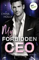 E-Book (epub) My Forbidden CEO von Emma Holly