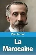 Kartonierter Einband La Marocaine von Paul Ferrier