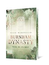Kartonierter Einband Burnham Dynasty von Julie Marinello