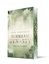 Kartonierter Einband Burnham Dynasty von Julie Marinello