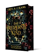 Fester Einband Das Dreizehnte Kind von Erin A. Craig