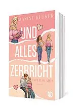 Kartonierter Einband Und alles zerbricht (Paper Hearts 1) von Maxine Reuker
