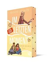 Kartonierter Einband Im letzten Moment (Paper Hearts 2) von Maxine Reuker