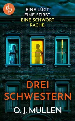 E-Book (epub) Drei Schwestern von O. J. Mullen