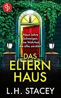 E-Book (epub) Das Elternhaus von L. H. Stacey