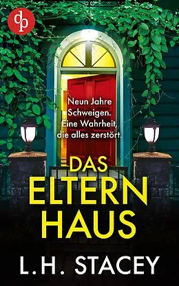 E-Book (epub) Das Elternhaus von L. H. Stacey