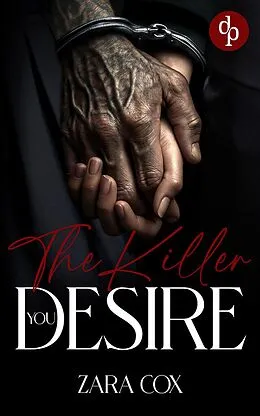 E-Book (epub) The Killer you Desire von Zara Cox