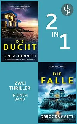 E-Book (epub) Die Bucht & Die Falle von Gregg Dunnett