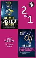 E-Book (epub) Bei mir bist du sicher & Ihr erster Ehemann von Mcgarvey Black