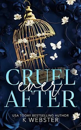 E-Book (epub) Cruel Ever After von K. Webster