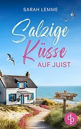 E-Book (epub) Salzige Küsse auf Juist | Ein Nordsee Liebesroman von Sarah Lemme
