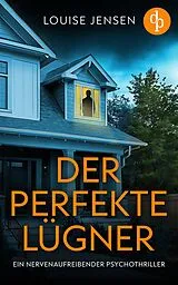 E-Book (epub) Der perfekte Lügner von Louise Jensen