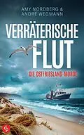 E-Book (epub) Verräterische Flut von Amy Nordberg, André Wegmann