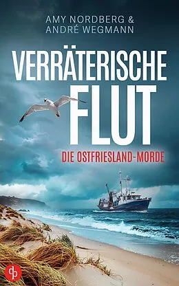 E-Book (epub) Verräterische Flut von Amy Nordberg, André Wegmann