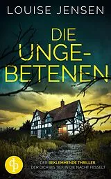 E-Book (epub) Die Ungebetenen von Louise Jensen