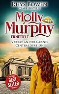 E-Book (epub) Verrat an der Grand Central Station von Rhys Bowen, Clare Broyles