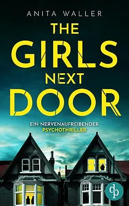 E-Book (epub) The Girls Next Door von Anita Waller