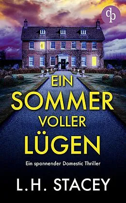 E-Book (epub) Ein Sommer voller Lügen von L. H. Stacey