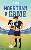 E-Book (epub) More than a Game von Leia Rose