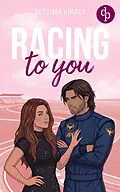 E-Book (epub) Racing to You von Bettina Kiraly