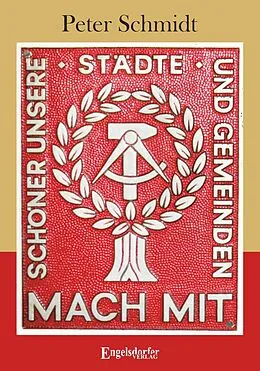 E-Book (epub) Schöner unsere Städte und Gemeinden. Mach mit! von Peter Schmidt