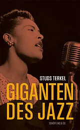 Fester Einband Giganten des Jazz von Studs Terkel