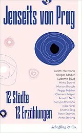 Kartonierter Einband Jenseits von Prag von Peter Stamm, Peggy Mädler, Marion Brasch